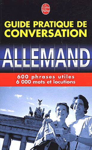 Pierre Ravier et Werner Reuther - Guide pratique de conversation allemand.