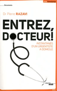 Entrez, docteur !