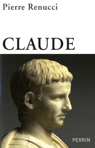 Claude. L'empereur inattendu