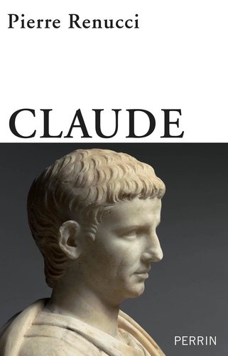 Claude. L'empereur inattendu