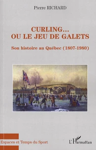 Curling... ou le jeu de galets