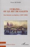 Pierre Richard - Curling... ou le jeu de galets - Son histoire au Québec (1807-1980).