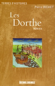 Pierre Richet - Les Dorthe.