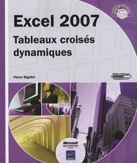 Pierre Rigollet - Excel 2007 - Tableaux croisés dynamiques.