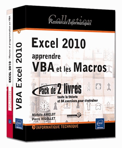 Excel 2010 apprendre VBA et les macros. Toute la théorie et 84 exercices pour s'entraîner (2 volumes)