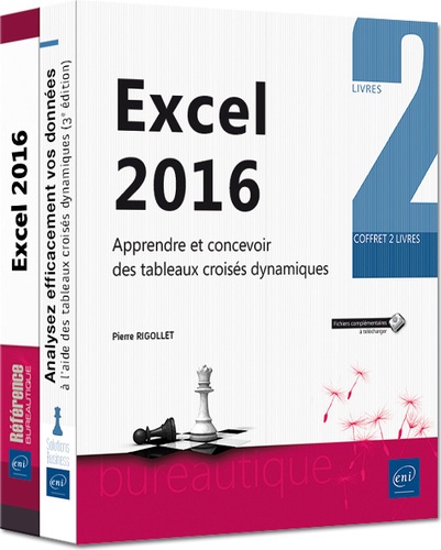 Pierre Rigollet - Excel 2016 - Apprendre et concevoir des tableaux croisés dynamiques.