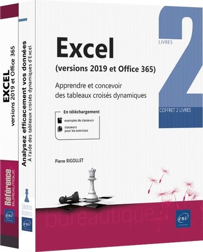 Pierre Rigollet - Excel (versions 2019 et Microsoft 365) - Coffret en 2 volumes : Apprendre et concevoir des tableaux croisés dynamiques.