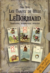 Pierre Ripert - Les tarots de Mlle Lenormand - Signification, interprétation, divination. 1 Jeu