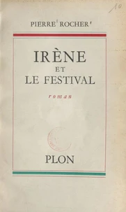 Irène et le festival