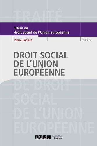 Droit social de l'Union européenne 3e édition