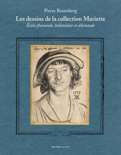 Les dessins de la collection Mariette. Ecoles flamande, hollandaise et allemande. Coffret en 2 volumes