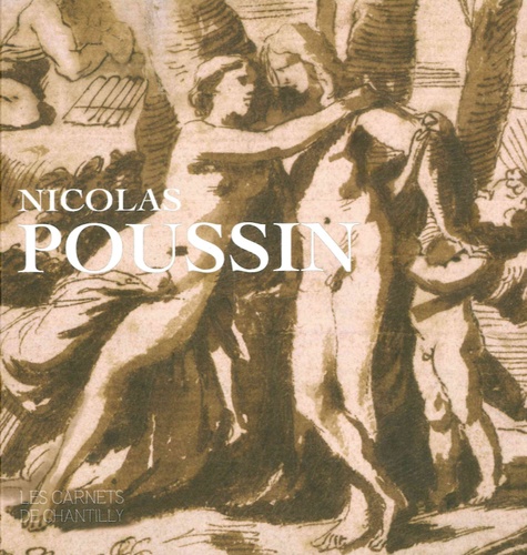 Pierre Rosenberg et Nicole Garnier-Pelle - Nicolas Poussin.