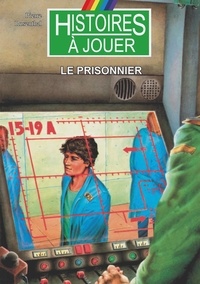 Pierre Rosenthal et Michel Riu - Missions Spéciales Tome 3 : Le prisonnier.