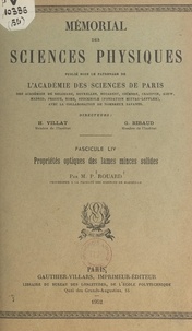 Pierre Rouard et  Académie des sciences de Paris - Propriétés optiques des lames minces solides.