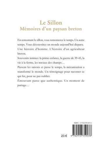 Le sillon. Mémoires d'un paysan breton