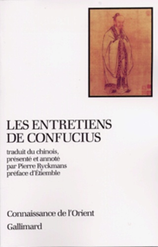Pierre Ryckmans et  Confucius - Les Entretiens de Confucius.