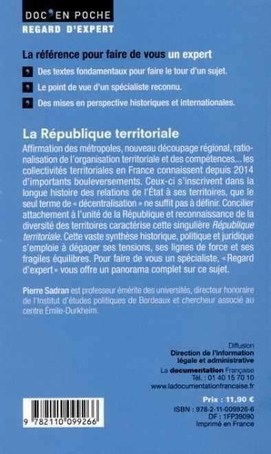 La République territoriale. Une singularité française en question - Occasion