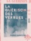 La Guérison des verrues. De la magie médicale à la psychothérapie