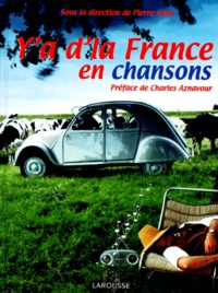 Pierre Saka - Y'A D'La France En Chansons.