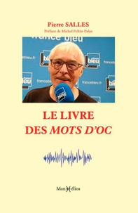 Pierre Salles - Le livre des mots d'Oc.