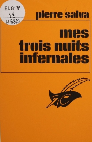 Mes trois nuits infernales