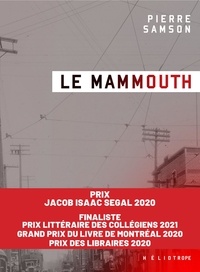 Tlcharger des ebooks gratuitement Le Mammouth 9782924666920 par Pierre Samson in French 