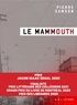 Pierre Samson - Le mammouth.
