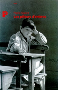 Pierre Sansot - Les pilleurs d'ombres.