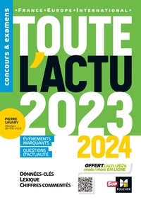 Pierre Savary et Adrien Tallent - Toute l'actu 2023 - Sujets et chiffres clefs de l'actualité - 2024 mois par mois.