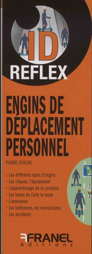 Engins de déplacement personnel