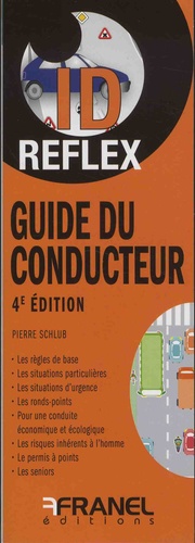Pierre Schlub - Guide du conducteur.