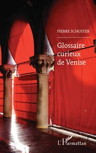 Glossaire curieux de Venise