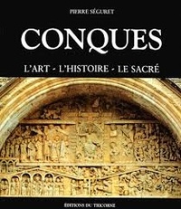 CONQUES. Lart, lhistoire, le sacré.pdf