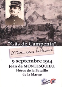 Pierre Sentier - Jean de Montesquieu, héros de la bataille de la Marne - 9 septembre 1914.