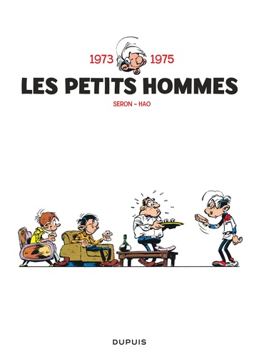 Les Petits Hommes Intégrale Tome 3 1973-1975