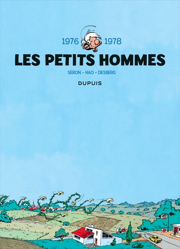 Les Petits Hommes Intégrale Tome 4 1976-1978