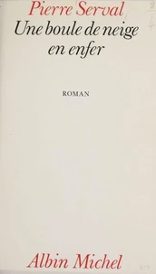 Une Boule de neige en enfer