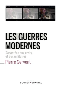 Les guerres modernes racontées aux civils... et aux militaires