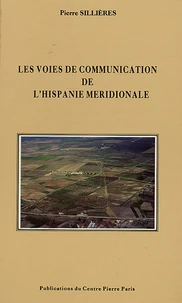 Les voies de communication de l'Hispanie méridionale