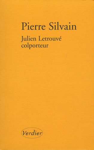 Julien Letrouvé, colporteur