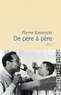 Pierre Simenon - De père à père.