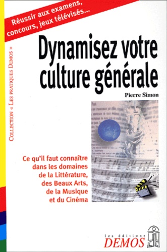 Pierre Simon - Dynamisez Votre Culture Generale.