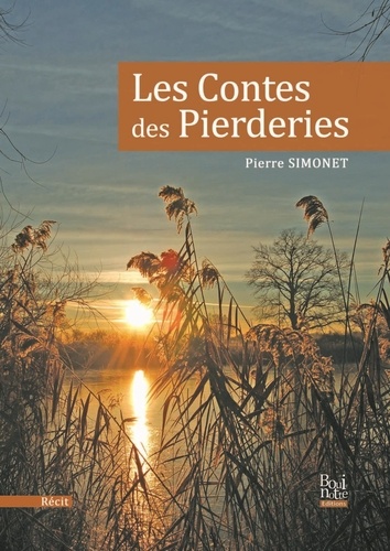 Pierre Simonet - Les contes des pierderies.