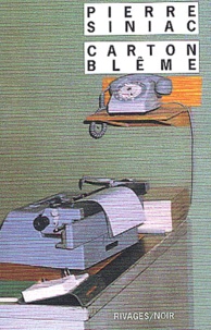 Pierre Siniac - Carton Bleme.