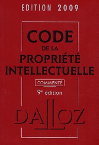 Pierre Sirinelli et Sylviane Durrande - Code de la propriété intellectuelle commenté 2009.