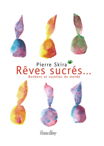 Rêves sucrés.... Bonbons et sucettes du monde