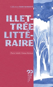 Pierre Soletti et Emma Morison - Illettrée littéraire / Perpète.