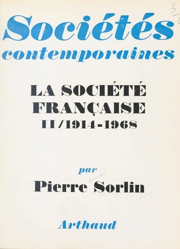 La société française (2). 1914-1968