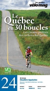 Pierre Sormany et Patrice Francoeur - 24. Chaudière-Appalaches (Beaumont) - Le Québec en 30 boucles, Parcours .24.