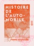 Pierre Souvestre - Histoire de l'automobile.
